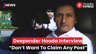 Deepender Hooda Interview: On Being CM: 
