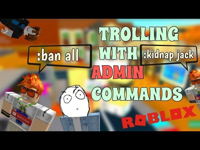 Trolling With Admin Commands In Roblox Youtube - roblox admin trolling work at a pizza place