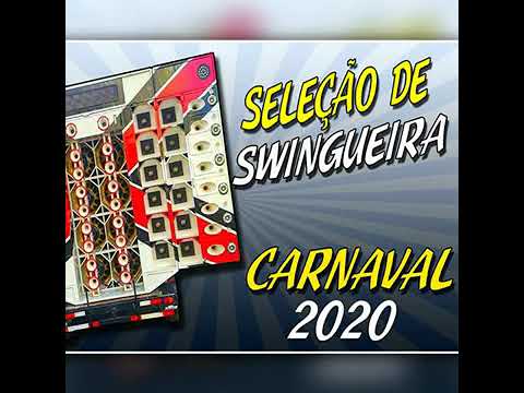 2020 Swingueira