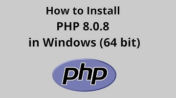 How To Install PHP 8.0.8 in Windows(64 bit) |install php on windows 7/8/10|