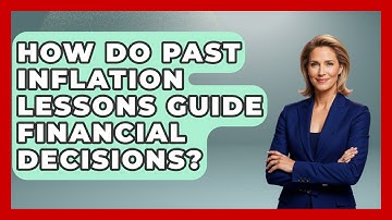 How Do Past Inflation Lessons Guide Financial Decisions? | Inflation Insight Channel News