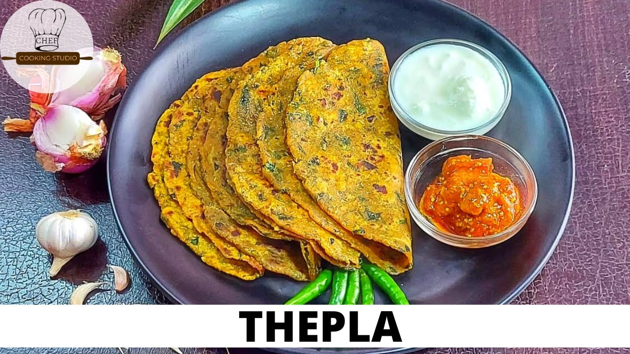 Thepla Recipe Gujarati Style | Chef Cooking Studio