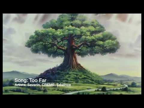 Too Far - Severin, CRÈME & Edwince w/ Footage from Windaria 1986