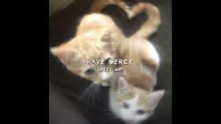 Download lagu chlöe - have mercy(speed up)