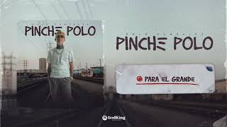 Video thumbnail of "Para El Grande - Polo Gonzalez (Visual) | Pinch3 Polo"