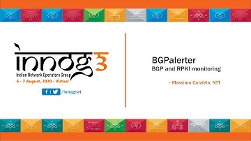 BGPalerter: BGP and RPKI monitoring - Massimo Candela, NTT | INNOG3