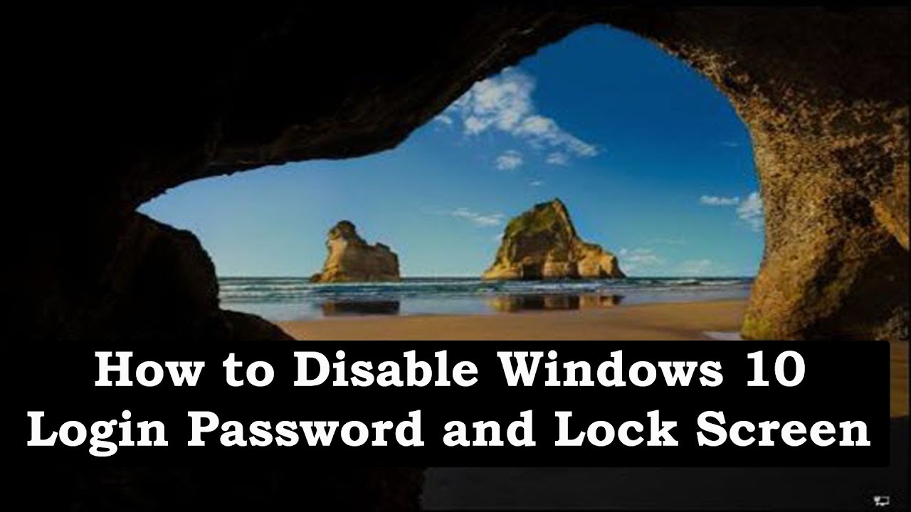 How To Remove Windows 10 Login Password And Lock Screen Youtube