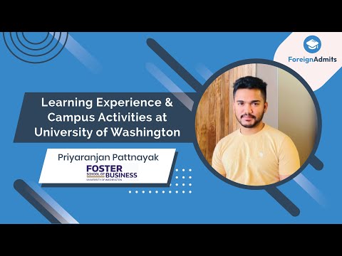 Learning Experience & Campus Life at Foster School of Business || MS in Information Systems