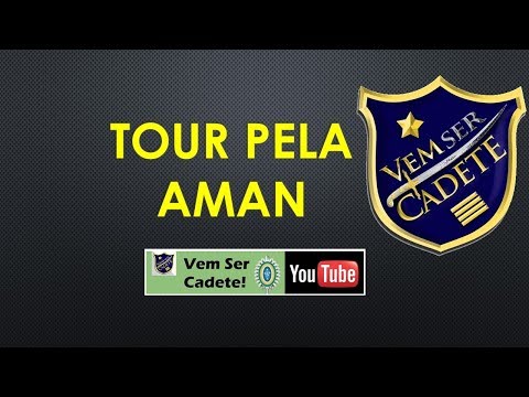 Tour pela AMAN