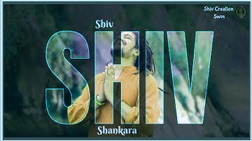 Shiv Shiv Shankara Hansraj Raghuwanshi Status |Shiv Shiv Shankara Song Whatsapp Status