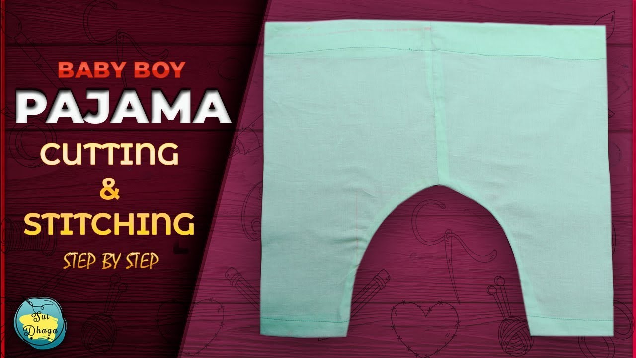 Baby boy Pajama Cutting and stitching full tutorial in Hindi/Urdu l