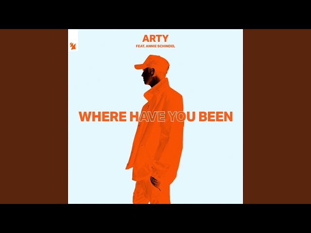 ARTY  - Where Have You Been