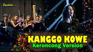 KANGGO KOWE - JO KLITIK || Keroncong Version Cover