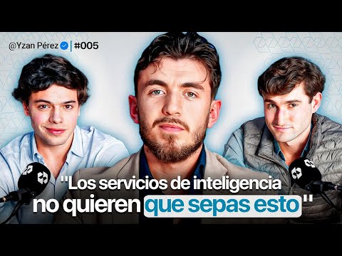 ASÍ funcionan los SERVICIOS DE INTELIGENCIA | Yzan Pérez | #005