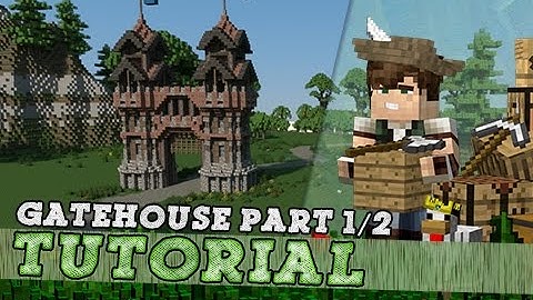 Minecraft Tutorial: Large Medieval Gatehouse! Part 1/2