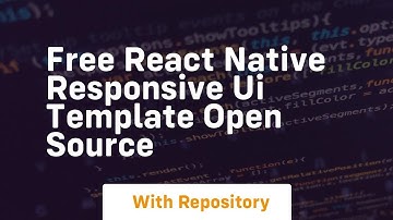 Free react native responsive ui template open source