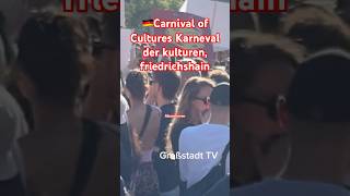 KDK 🇩🇪Carnival of Cultures Karneval der kulturen, friedrichshain #nachrichten #viral #shorts