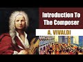 Capture de la vidéo Antonio Vivaldi | Short Biography | Introduction To The Composer