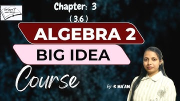 Chapter 3 (3.6) : Quadratic Inequality | Big Ideas Math Algebra 2 Full Guide