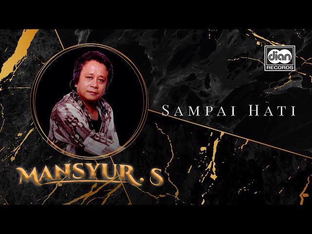 Mansyur S -Sampai Hati | Official Music Video class=