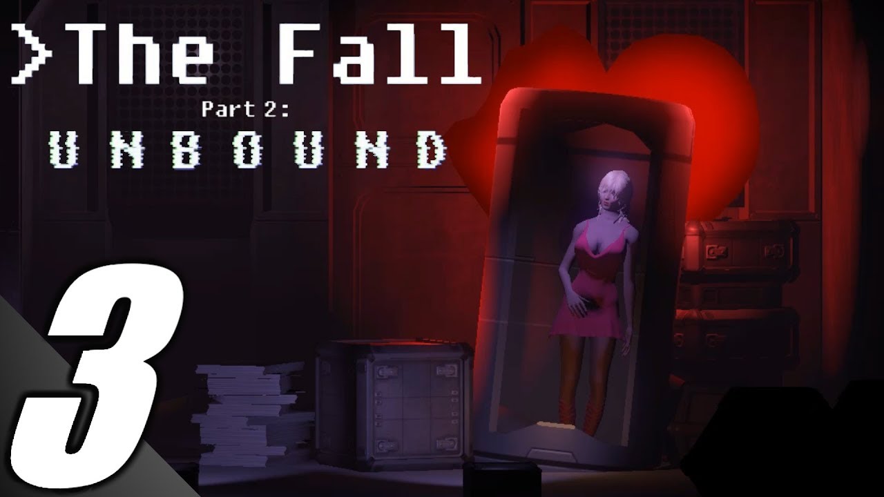 The Fall Part 2 Unbound Walkthrough 3 Companion No Commentary PC YouTube the-fall-part-2-unbound-walkthrough-3-companion-no-commentary-pc-youtube