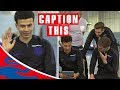 Give Us the Wave Dele! | Dele & Stones (ft. Hart, Lallana & Walker too!) | Caption This