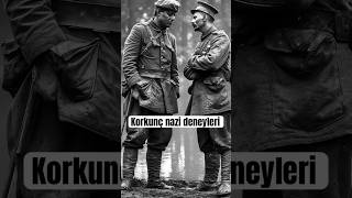 Korkunç Nazi Deneyleri Ünya Ürkiye