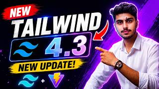 Tailwind CSS 4.3 Tutorial  | Complete Installation Guide with Vite (2026)