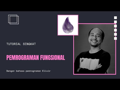 Video: Apa yang dimaksud dengan bahasa pemrograman fungsional?