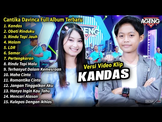 Cantika Davinca Full Album || Kandas, Obati Rinduku, Cantika Davinca Terbaru 2024 - AGENG MUSIC class=