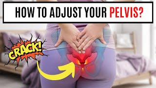 How To Adjust Your Pelvis At Home by Dr Todd Sullivan 5,425 views 9 months ago 2 minutes, 43 seconds