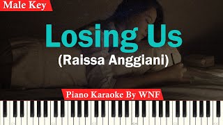 Raissa Anggiani - Losing Us Karaoke Piano (Male Key)