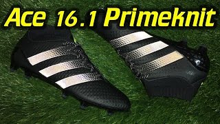 Adidas ACE 16.1 PrimeKnit (Dark Space Pack) - Review + On Feet