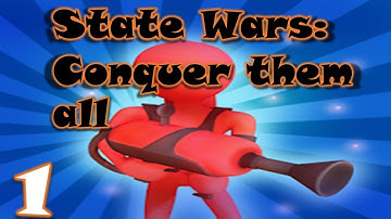 State Wars: Conquer Them All - Gameplay Walkthrough Part 1 Tutorial (iOS,Android)