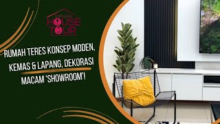Rumah Teres Konsep Moden, Kemas & Lapang Dekorasi Macam Showroom