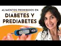 5 ALIMENTOS PROHIBIDOS en diabetes y prediabetes: NO comas esto para evitar complicaciones