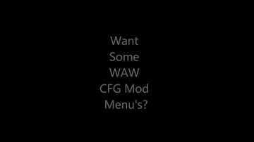 WAW BEST CFG MOD MENU