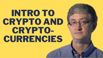 Lecture 1 — Intro to Crypto and Cryptocurrencies