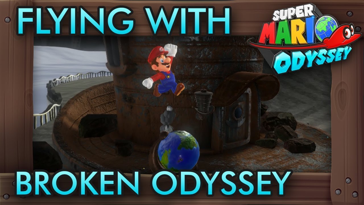 What If You Fly with Broken Odyssey? - Super Mario Odyssey super mario bros u deluxe