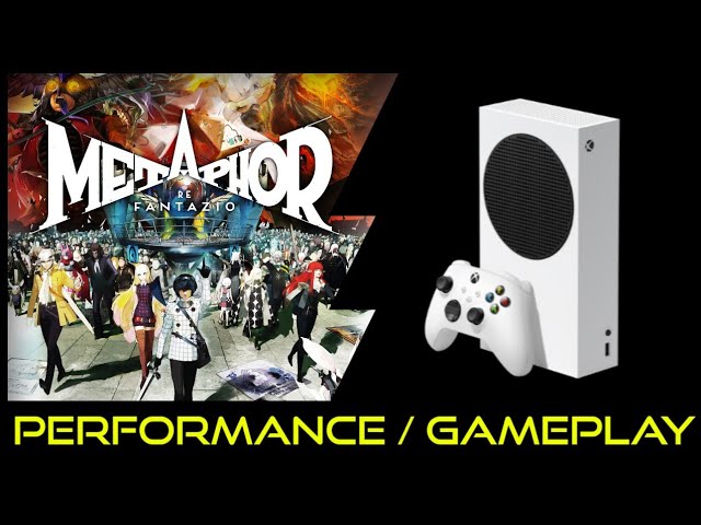 Xbox Series S | Metaphor ReFantasio | Performance / Gameplay