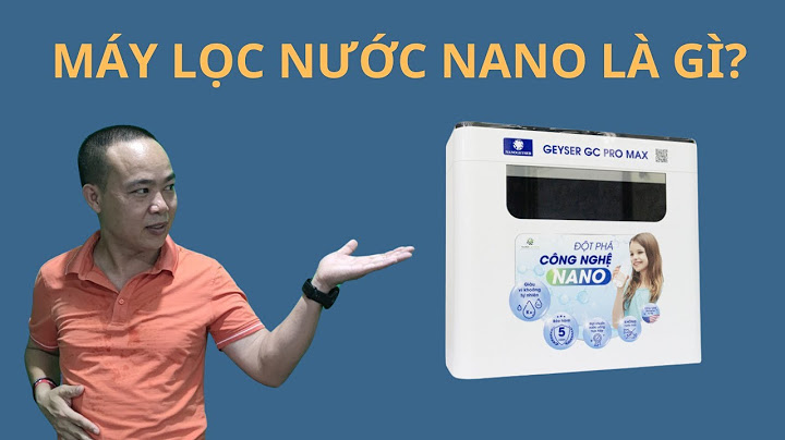 Loại máy lọc nước nào tốt nhất hiện nay năm 2024