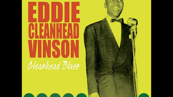 Eddie Vinson - Cleanhead Blues (Full Album)