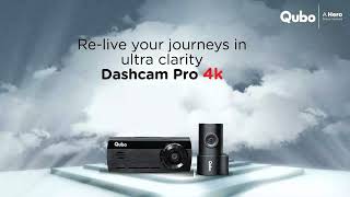 Dashcam Pro 4K- Get ready to re-live your journeys in 4K