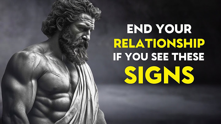 11 SIGNS That You SHOULD END EVERY RELATIONSHIP even it is your family or a friend | STOICISM