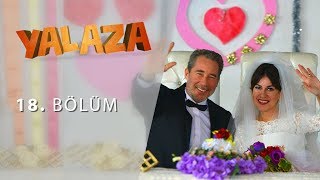 Yalaza 18.Bölüm