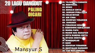 Download Lagu Mansyur S. Full Album | Lagu Dangdut Legendaris Sepanjang Masa MP3 Download Lagu Mansyur S. Full Album | Lagu Dangdut Legendaris Sepanjang Masa MP3