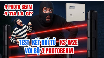 Test 4 Photobeam kết nối tủ Karassn KS W2E. Photobeam 1 tia, 3 tia và 4 tia có gì khác?