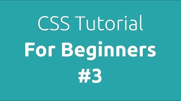 CSS Tutorial for Beginners part 3 of 4 - Box Model