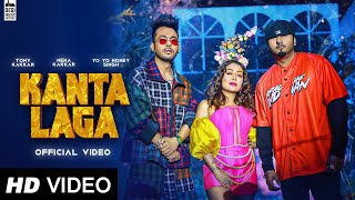 Kaanta Laga Full Video Song - Tony Kakkar, Neha Kakkar, Yo Yo Honey Singh | Kaanta Laga Tony Kakkar