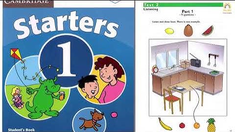 Luyên nghe tiếng anh starter 1 test 2